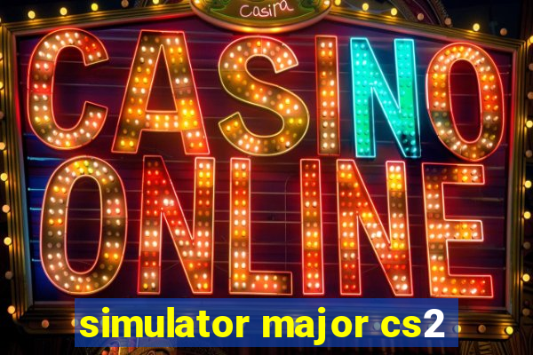 simulator major cs2